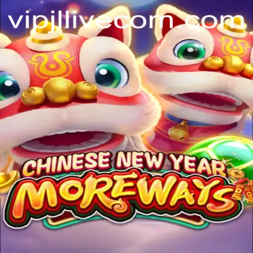 CHINESENEWYEARMOREWAYS and the Rise of VIPJL Live in Modern Gaming
